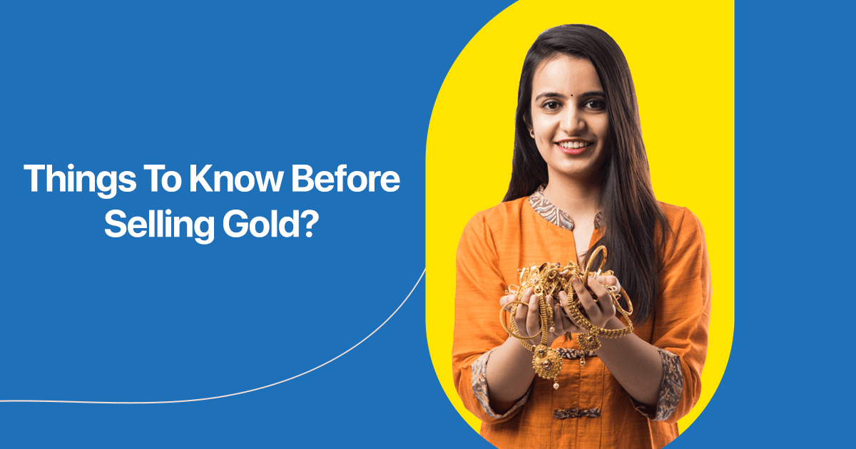 Things To Know Before Selling Gold