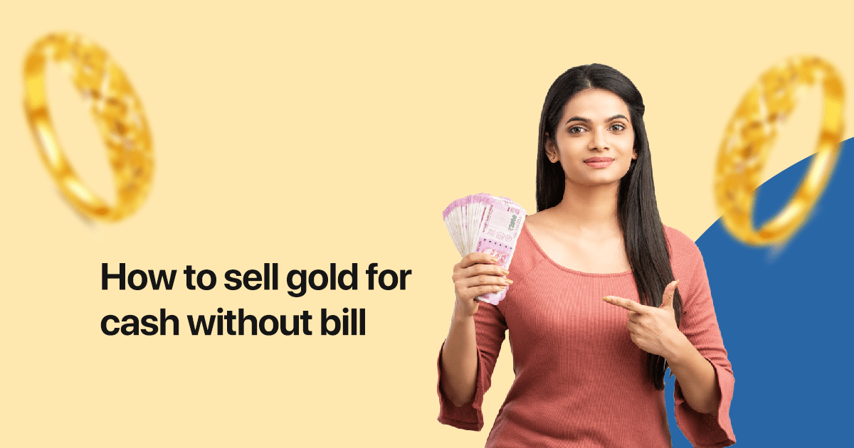 Sell gold without bill