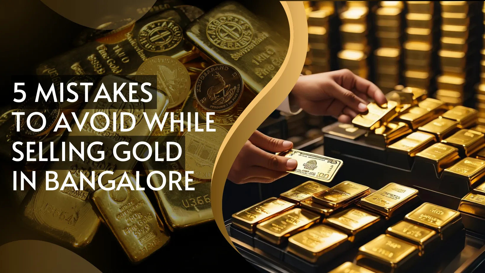 mistakes to avoid while selling gold in bangalore