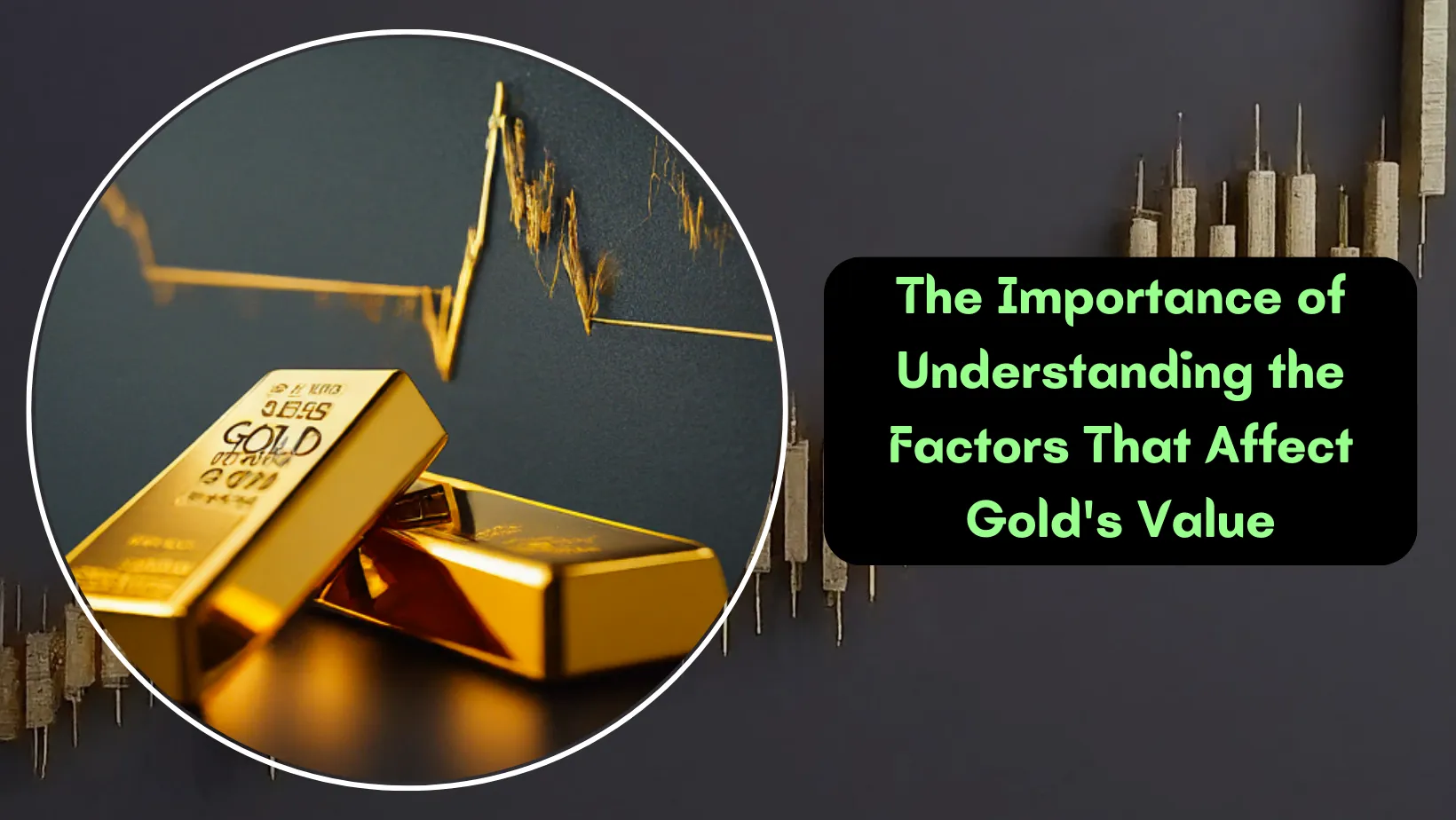 Importance of understanding the factors that affect gold's value before selling gold in bangalore.