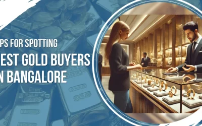 Tips for Spotting the Best Gold Buyers in Bangalore