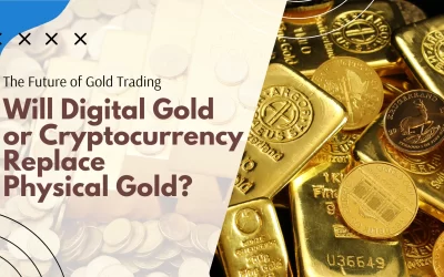 The Future of Gold Trading: Will Digital Gold or Cryptocurrency Replace Physical Gold?