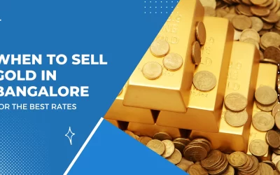 Gold Price Cycles: When to Sell Gold in Bangalore for the Best Rates