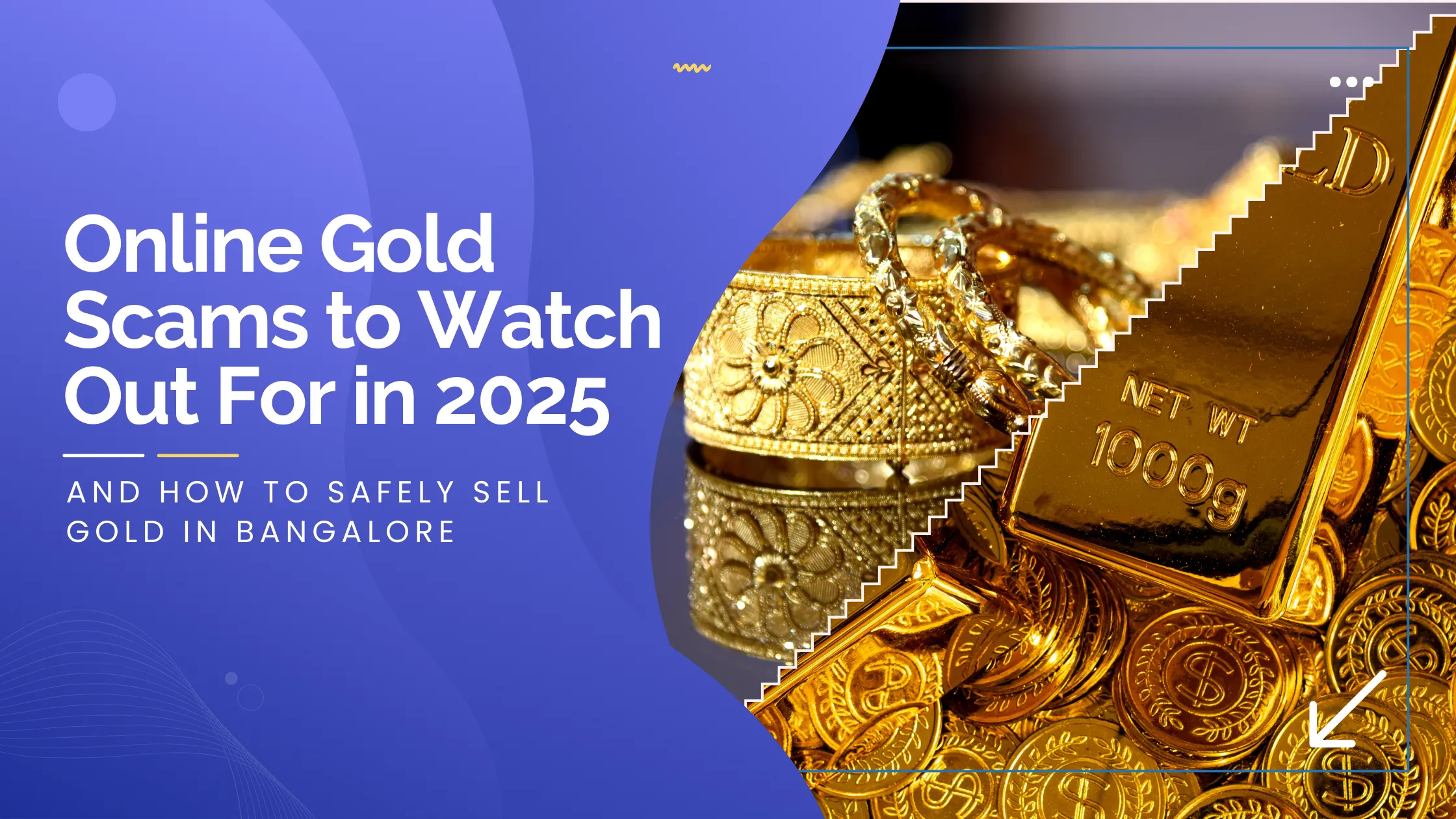 may-25-blog-img-5 Sell Gold in Bangalore
