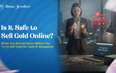 Is It Safe to Sell Gold Online? What You Should Know Before You Try to Sell Gold for Cash in Bangalore