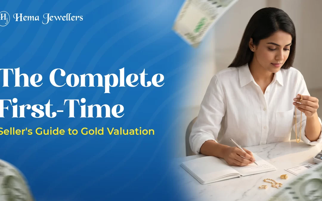 The Complete First-Time Seller’s Guide to Gold Valuation