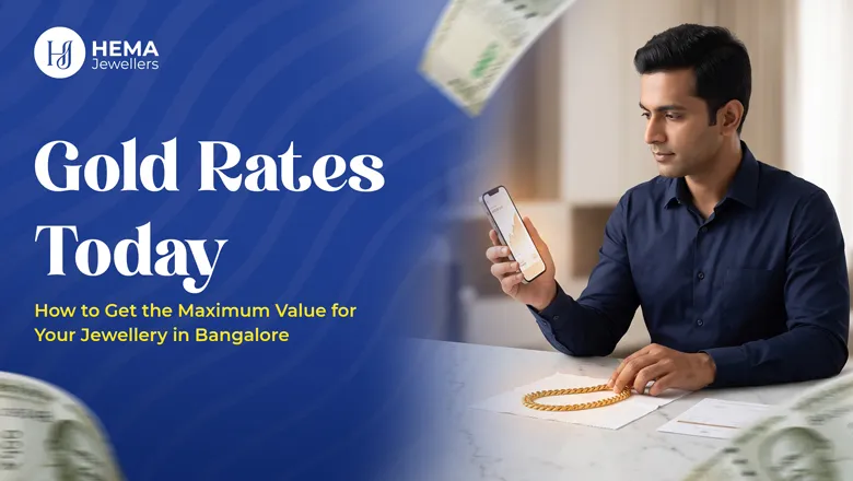Today's gold rate check before selling jewellery in Bangalore